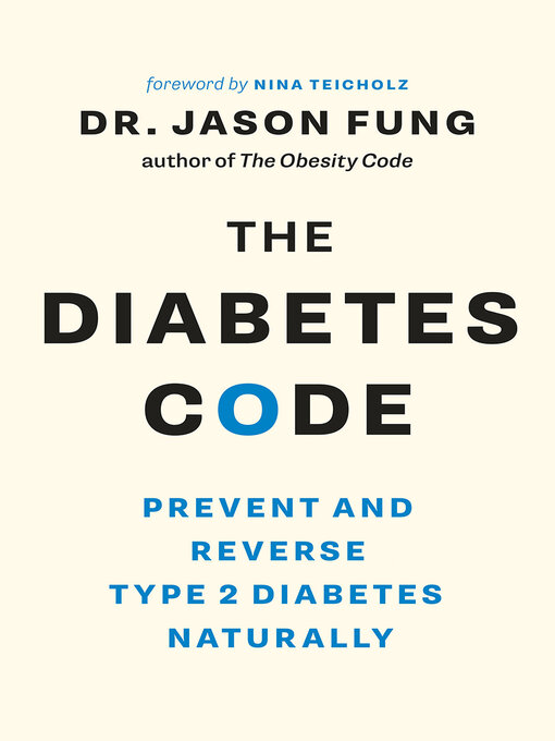 Title details for The Diabetes Code by Dr. Jason Fung - Available